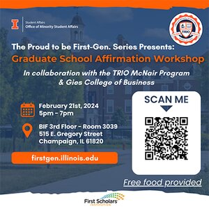 Graphic showing details about Grad School Affirmation Workshop with QR code to RSVP and image of Illini Union in background